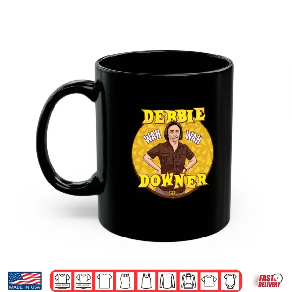 Mug SNL Debbie Downer Wah Wah Saturday Night Live Performance Shirt