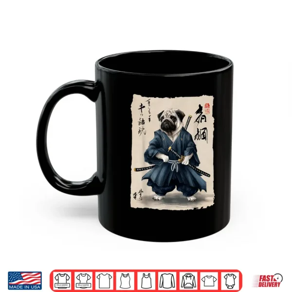 Mug Samurai Pug Japanese Anime Dog Pug Lover Funny For Men Women Shirt 2