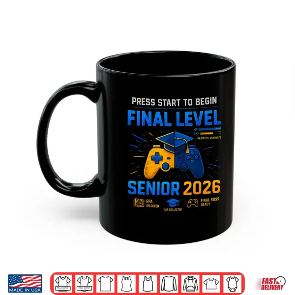 Mug Senior Class Of 2026 Back To School Gamer Senior 2026 Shirt