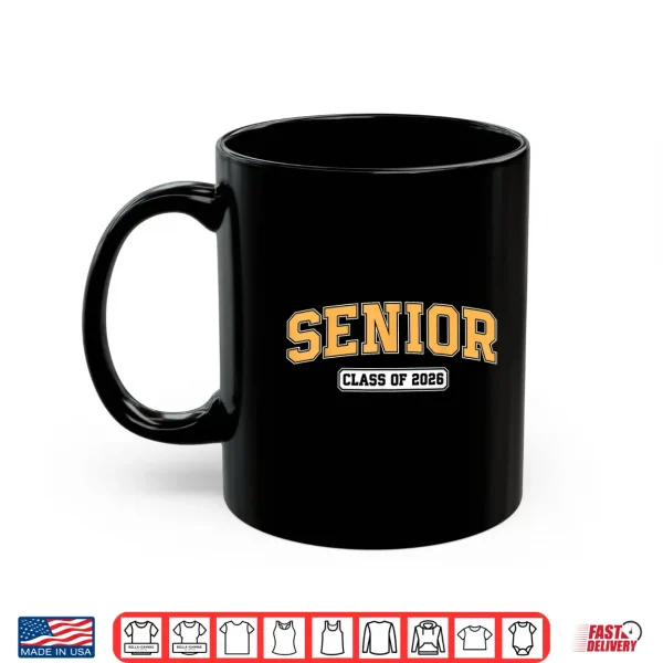 Mug Senior Class Of 2026 Graduate Student Varsity Graduation Shirt