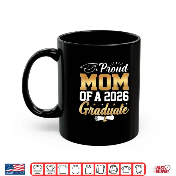 Mug Senior Graduation 2026 Proud Relative Of A Class Of 2026 Graduate Shirt