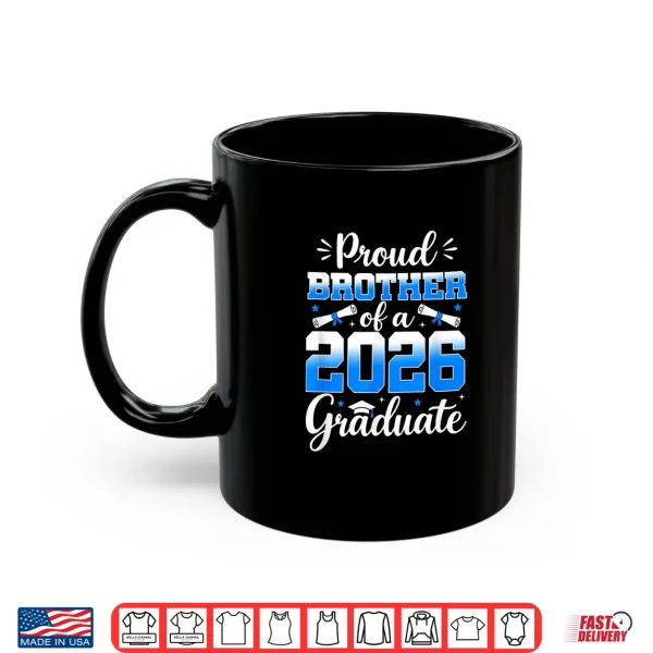 Mug Senior Sibling 2026 Proud Sibling Of A 2026 Graduate Family Shirt