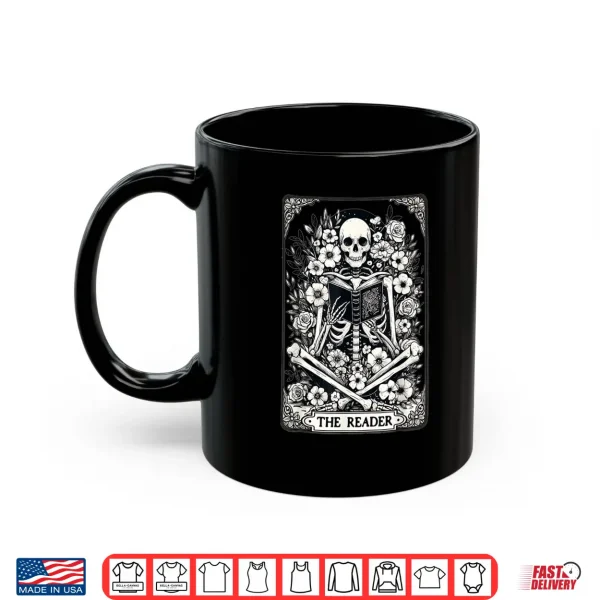 Mug Skeleton Reading Book The Reader Tarot Card Funny Book Shirt