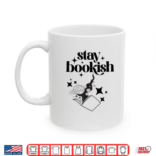 Mug Stay Bookish Sci fi Book Lover Tee Shirt