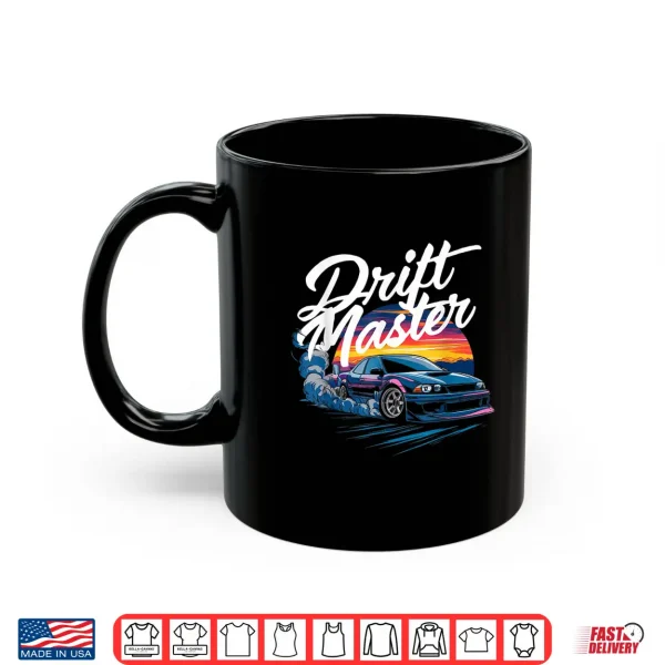 Mug Sunset Drifting Car Enthusiast Drift Master Racing Shirt