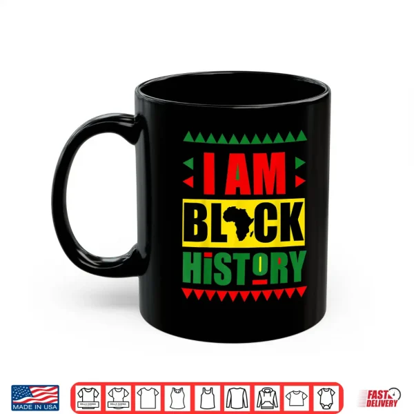 Teach I Am Black History Month Kids Proud African Pride Shirt 3 Mug Teach I am Black History Month Kids Proud African Pride Shirt