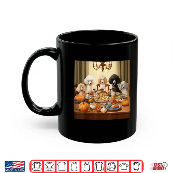Mug Thanksgiving Poodle Poodle Thanksgiving Shirt