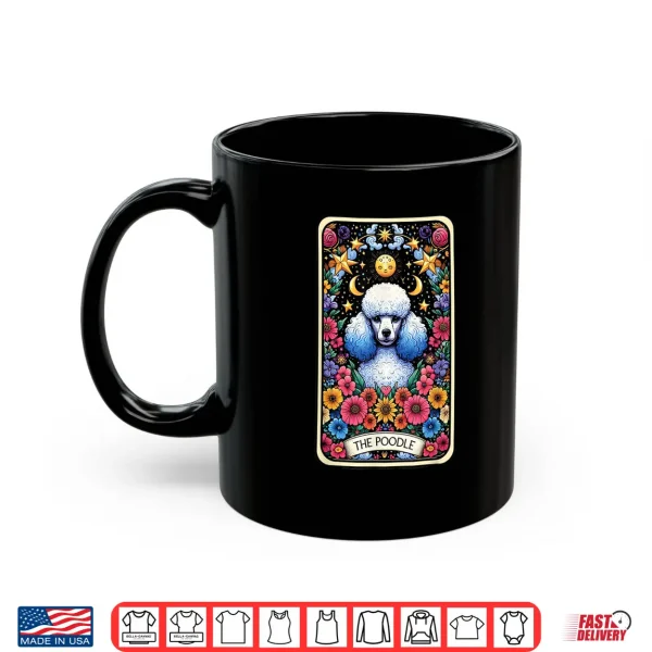 Mug The Poodle Dog Tarot Card Shirt