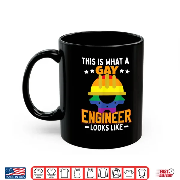 Mug This Is What A Gay Engineer Looks Like LGBT Shirt