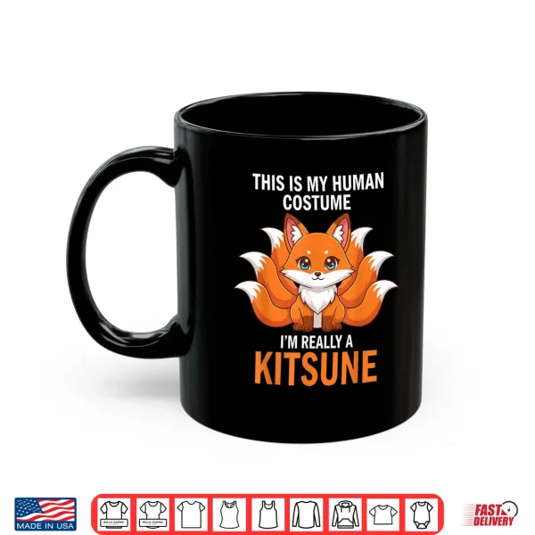 Mug This is My Human Costume Design Im Really A Kitsune Shirt