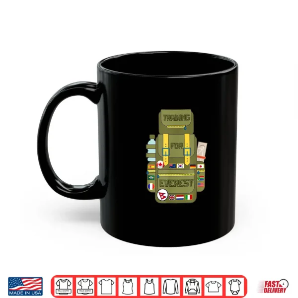 Mug Training For Everest Base Camp Backpacking Flag Patch Hiking Shirt