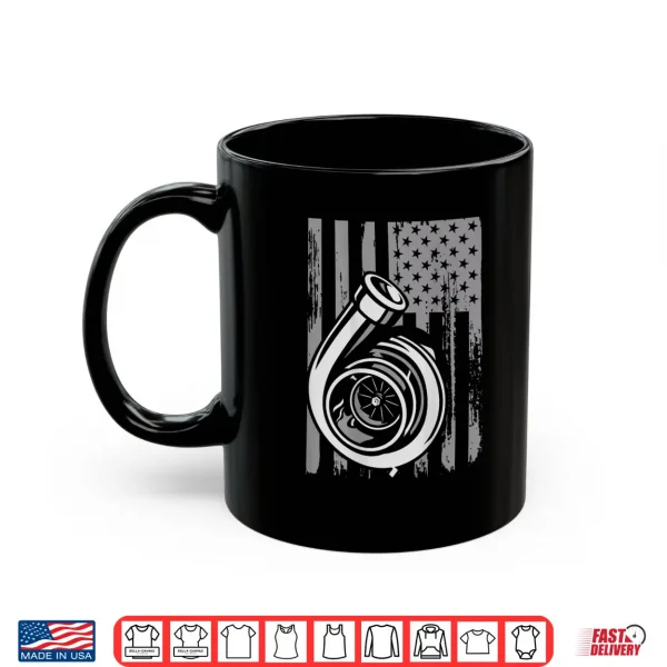 Turbo Us Flag Tuner Car Guy Car Enthusiast Racing Drifting Shirt 3 Mug Turbo US Flag Tuner Car Guy Car Enthusiast Racing Drifting Shirt
