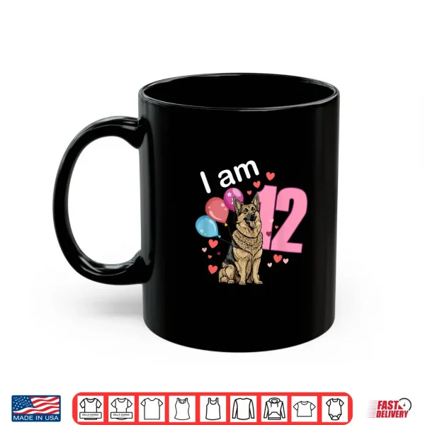 Mug Twelfth Birthday German Shepherd Owner Twelve Years Old Shirt