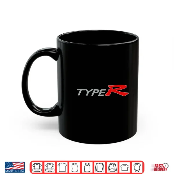 Mug Type R Car enthusiast Shirt