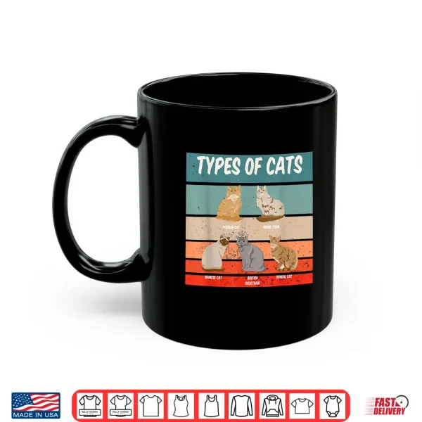 Mug Types of Cats Shirt