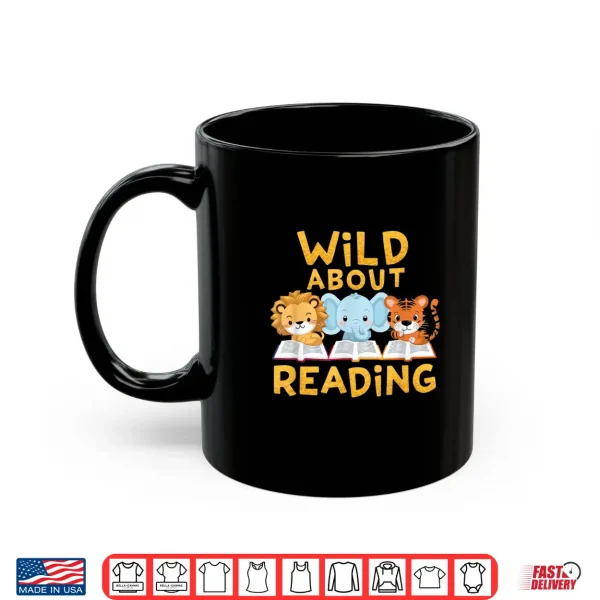 Mug Wild About Reading Cute Animal Book Lover Kids Shirt
