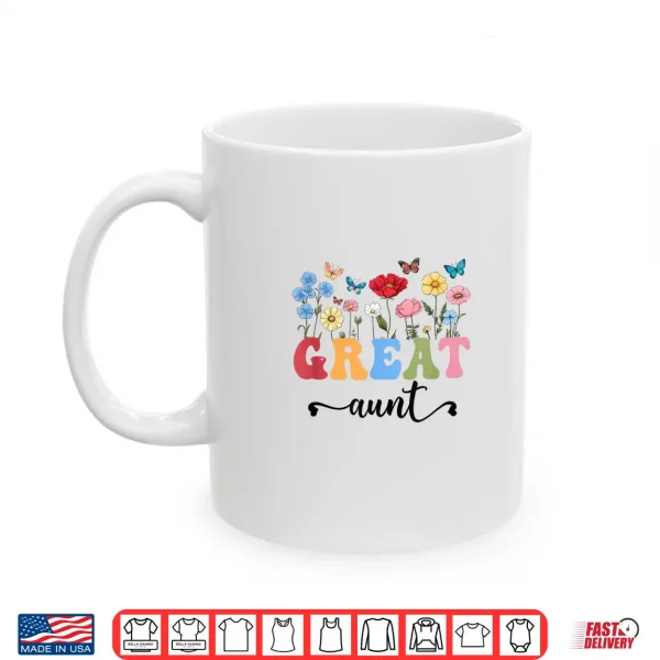 Mug Wildflowers Great Aunt Floral Mothers Day Great Aunt Shirt 1