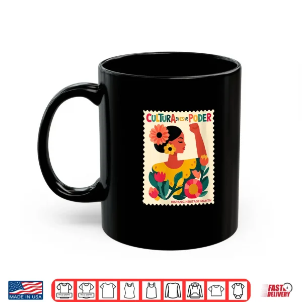 Mug Womens Cultura ES Poder Hispanic Heritage Latina Empowerment Shirt