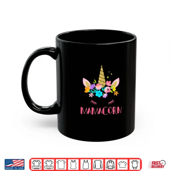 Mug Womens Funny Mamacorn Unicorn Costume Mom Mothers Day Shirt