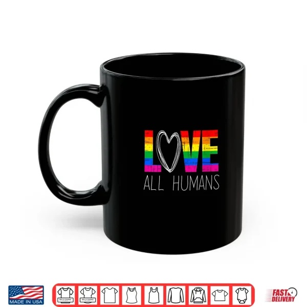 Mug Womens LGBT Pride Rainbow Love LGBTQ Pride Shirt
