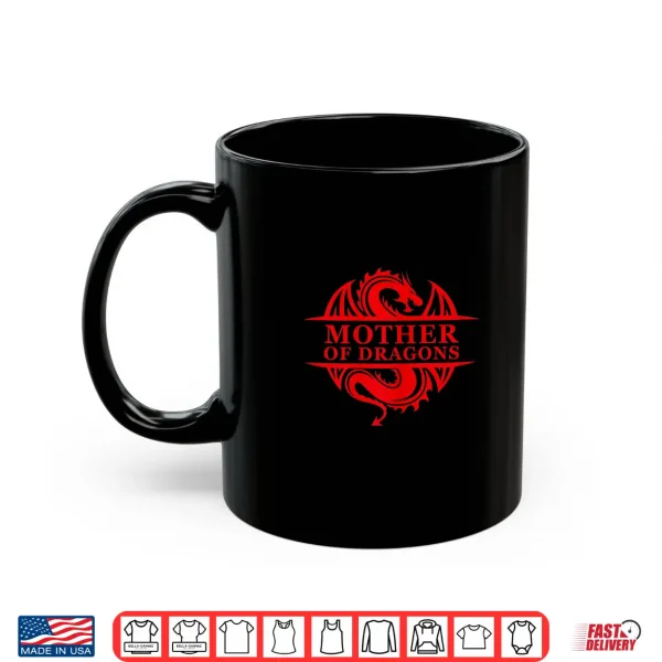 Mug Womens Mother of Dragons Gift Mothers Day Dragon Family Tee Outfit Shirt