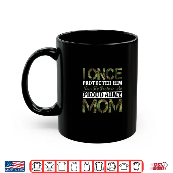 Mug Womens Proud Army Mom Military Soldier Mama Cute Mothers Day Shirt