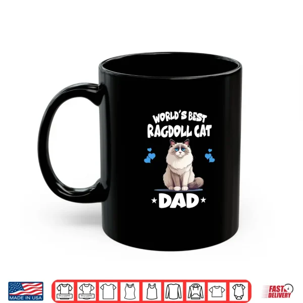 Mug Worlds Best Ragdoll Cat Dad Shirt
