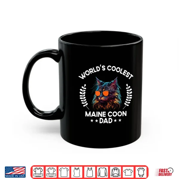 Mug Worlds Coolest Dog Dad Papa Men Maine Coon Cat Shirt