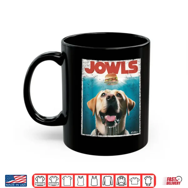 Mug Yellow Lab Jowls Labrador Retriever Dog Mom Shirt