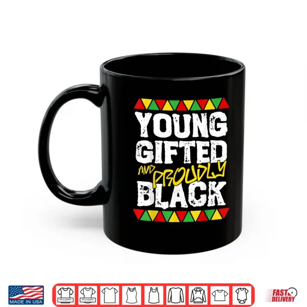 Mug Young Gifted And Black History Month Kids Boys African Pride Shirt