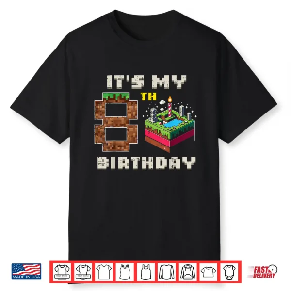 My 8Th Birthday Pixel Game 8 Cake Video Gamer Boys Kid Youth Shirt