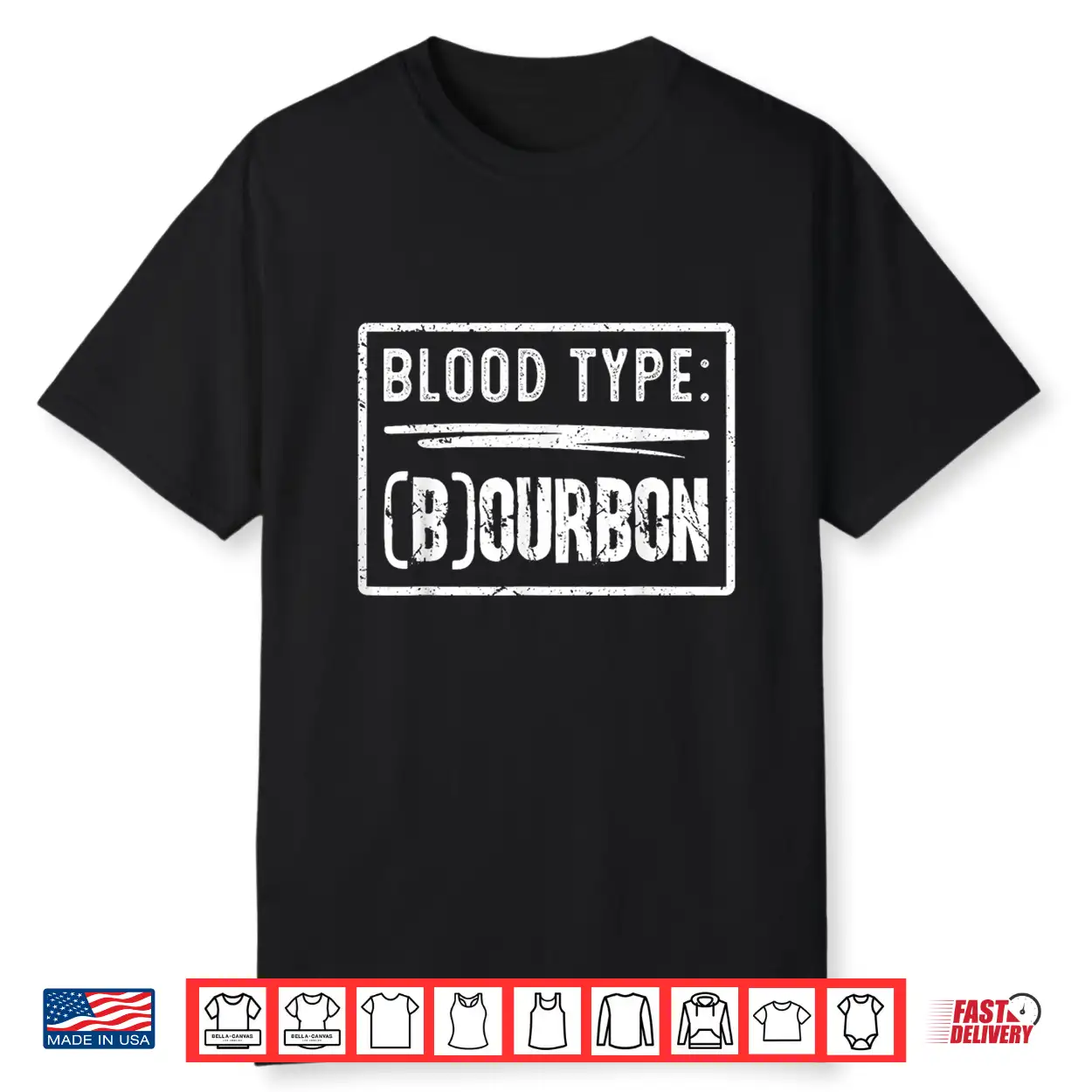My Blood Type Is Bourbon Retro Funny Drinking Humor Shirt My Blood Type Is Bourbon Retro Funny Drinking Humor Shirt