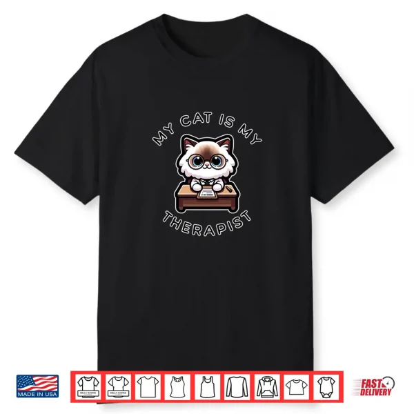 My Cat Is My Therapist Kawaii Ragdoll Cat By Mcs Shirt