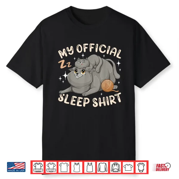 My Official Sleep Shirt British Shorthair Cat With Kitten Shirt