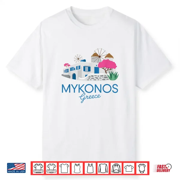 Mykonos Greece Scenic Greek Island Fun Travel Lover Design Shirt