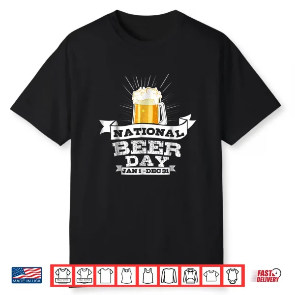 National Beer Day Funny Beer T Shirt For Craft Beer Lovers