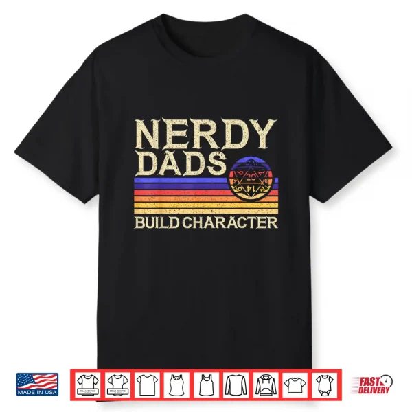 Nerdy Dad Rpg Gaming D20 Tabletop Games Funny Rpg Gamer Shirt