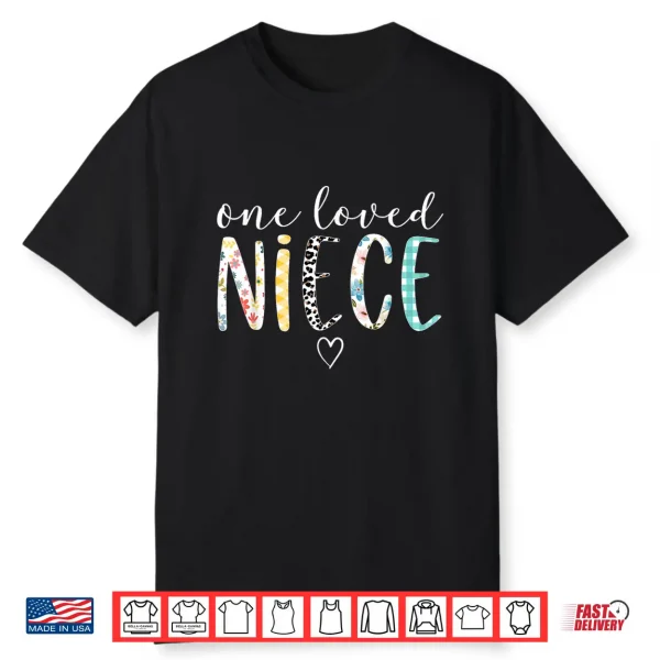 Niece Gifts Women One Loved Niece Mother’S Day Shirt