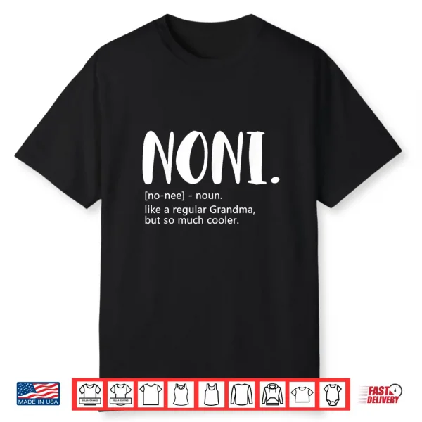 Noni Shirts For Women Mother’S Day Idea For Grandma Noni Shirt