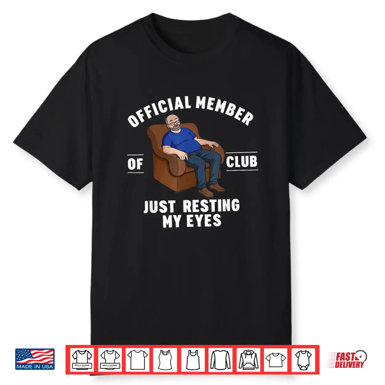 Official Member Of Club Just Resting My Eyes Father’S Day Shirt Official Member Of Club Just Resting My Eyes Father’S Day Shirt