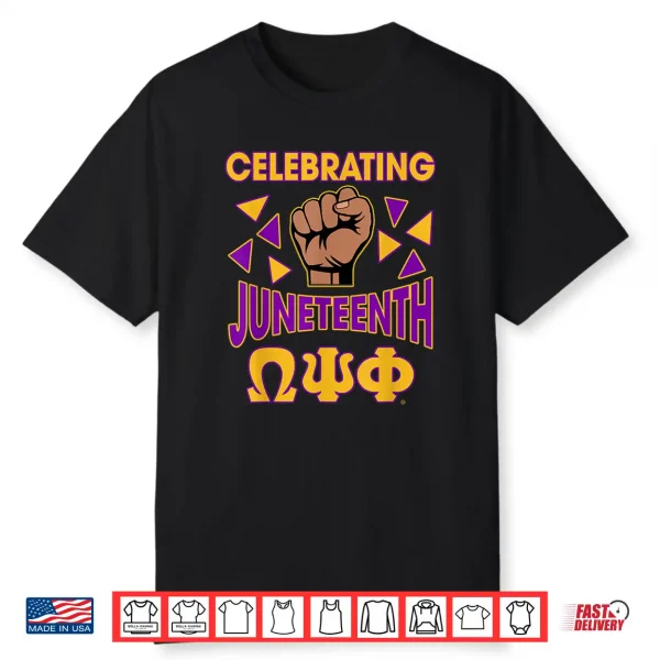 Omega Psi Phi Fraternity Celebrating Juneteenth Shirt