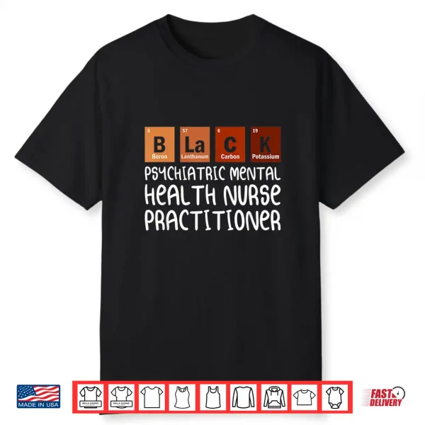 Pmhnp Psychiatric Mental Health Nurse Practitioner Nurses Shirt