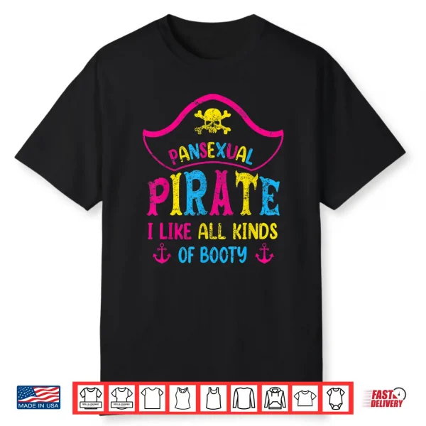 Pansexual Pride Pirate Lgbtq Month Pans Flag Colors Funny Shirt