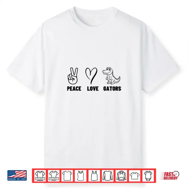 Peace Love Gators Men Women Cute Alligator Shirt