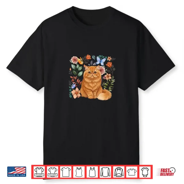 Persian Cat Owner Persian Cat Lover Flowers Shirt