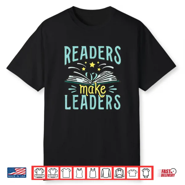Poetry Lover Nerdy Readers Make Leaders Literature Fan Shirt