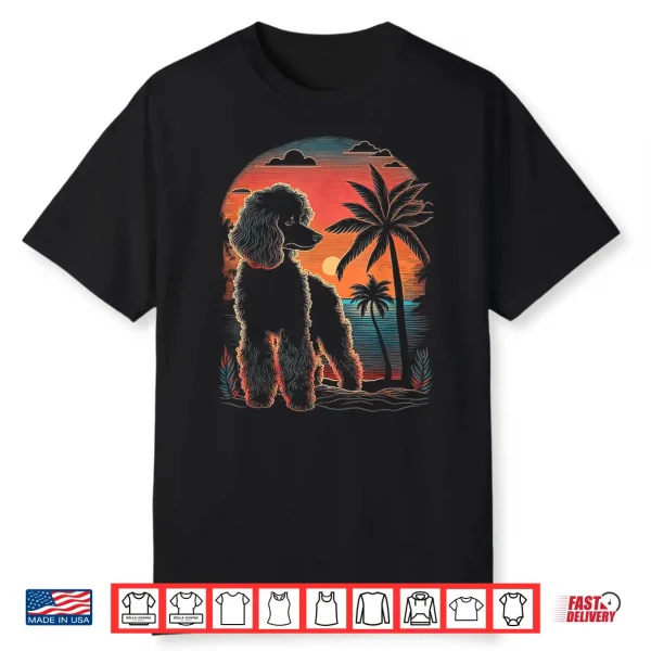 Poodle 80S Sunset Vintage Retro Style Shirt