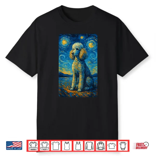 Poodle Art Starry Night Style Painting Dog Lovers Shirt
