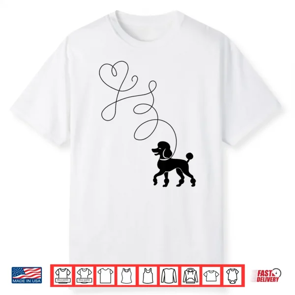 Poodle Dog Lover 50S Sock Hop Rockabilly 1950S Dance Doo Wop Shirt