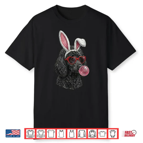 Poodle Easter Bunny Dog Lover Shirt